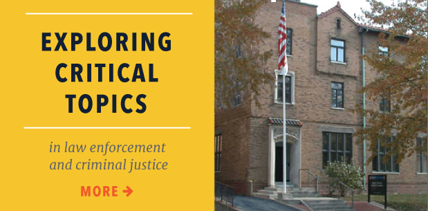 Exploring critical topics in law enforcement and critical justice